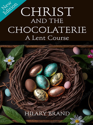 cover image of Christ and the Chocolaterie [NEW EDITION]